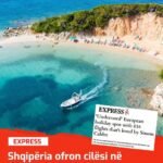 Britanikja “Express”: Shqipëria, perlë e Europës për pushime me kosto të ulët
